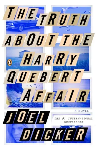 Обложка книги «Правда о деле Гарри Квеберта», Жоэль Диккер
