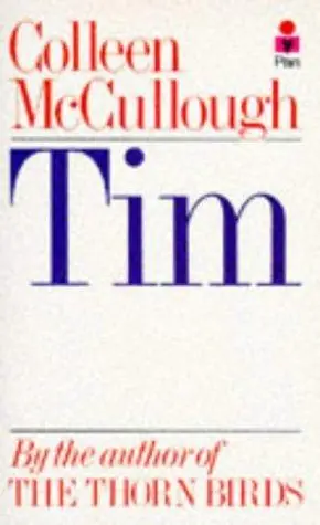 Обложка книги «Тим», Колин Маккалоу