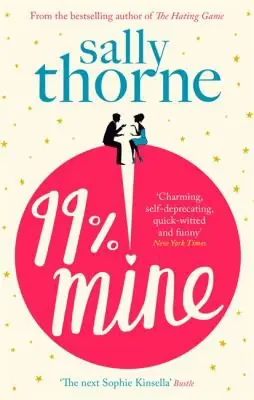 Cover of “99 Percent Mine” by Sally Thorne