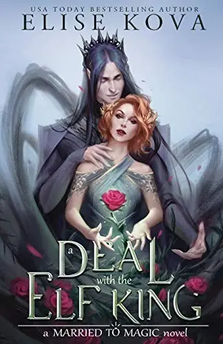 Cover of “A Deal with the Elf King” by Elise Kova