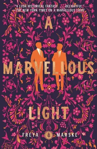 Cover of “A Marvellous Light” by Freya Marske