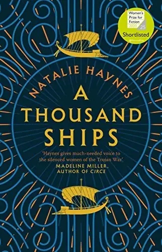 Cover of “A Thousand Ships” by Natalie Haynes