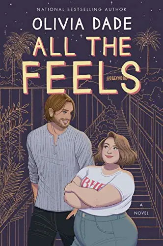 Cover of “All the Feels” by Olivia Dade