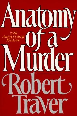 Cover of “Anatomy of a Murder” by Robert Traver