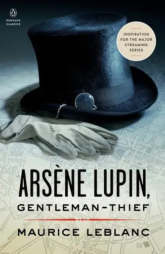 Cover of “Arsène Lupin, Gentleman-Thief” by Maurice Leblanc