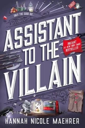 Cover of “Assistant to the Villain” by Hannah Nicole Maehrer