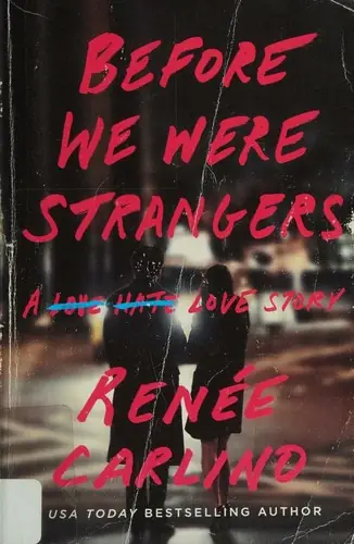 Cover of “Before We Were Strangers” by Renée Carlino