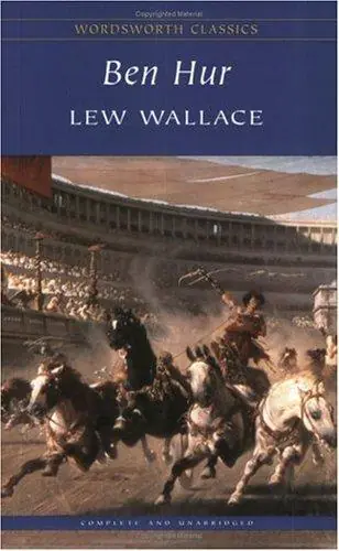 Cover of “Ben-Hur: A Tale of the Christ” by Lew Wallace