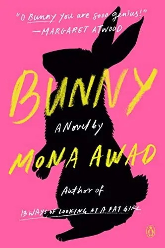 Cover of “Bunny” by Mona Awad