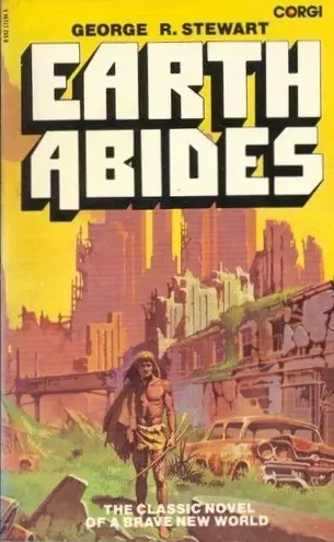 Cover of “Earth Abides” by George R. Stewart