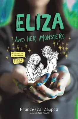Cover of “Eliza and Her Monsters” by Francesca Zappia