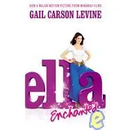 Cover of “Ella Enchanted” by Gail Carson Levine