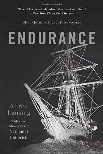 Cover of “Endurance: Shackleton's Incredible Voyage” by Alfred Lansing