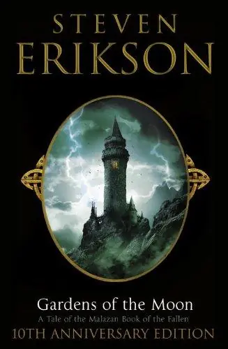 Cover of “Gardens of the Moon” by Steven Erikson