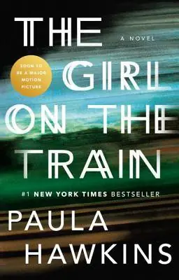 Cover of “The Girl on the Train” by Paula Hawkins