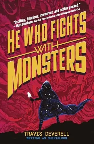 Cover of “He Who Fights with Monsters” by Shirtaloon