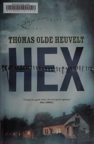 Cover of “Hex” by Thomas Olde Heuvelt