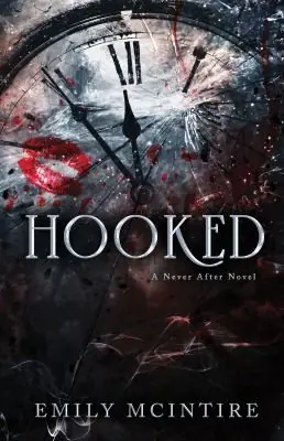 Cover of “Hooked” by Emily McIntire
