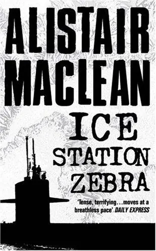Cover of “Ice Station Zebra” by Alistair MacLean