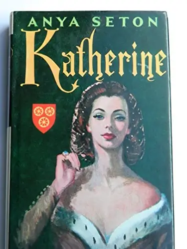 Cover of “Katherine” by Anya Seton