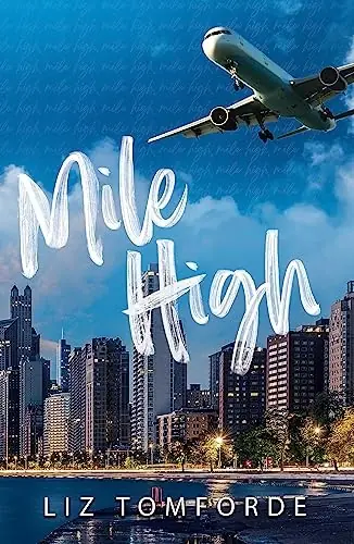 Cover of “Mile High” by Liz Tomforde