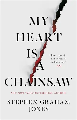 Cover of “My Heart Is a Chainsaw” by Stephen Graham Jones