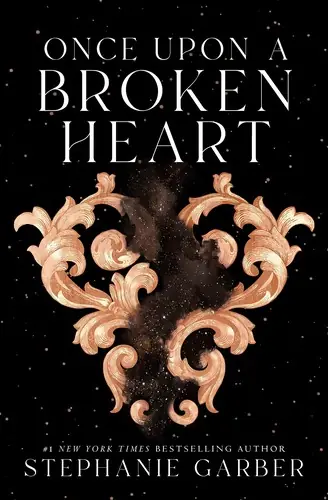 Cover of “Once Upon a Broken Heart” by Stephanie Garber
