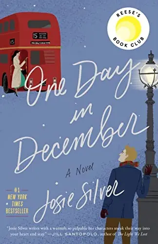 Cover of “One Day in December” by Josie Silver