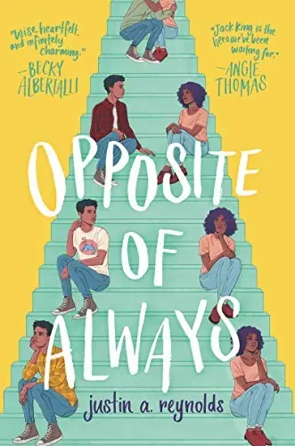 Cover of “Opposite of Always” by Justin A. Reynolds