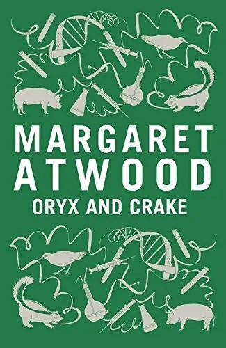 Cover of “Oryx and Crake” by Margaret Atwood