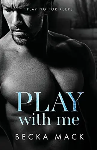 Cover of “Play with Me” by Becka Mack