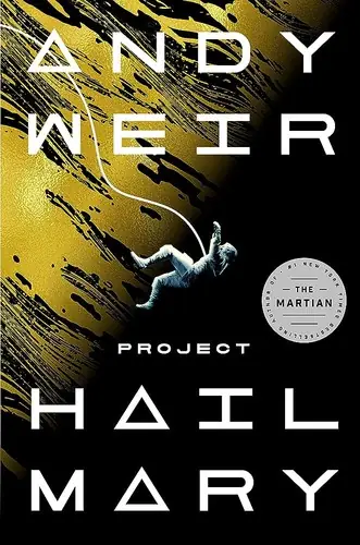 Cover of “Project Hail Mary” by Andy Weir