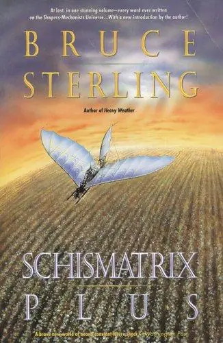 Cover of “Schismatrix” by Bruce Sterling