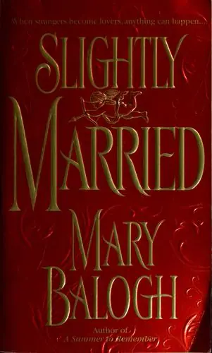 Cover of “Slightly Married” by Mary Balogh