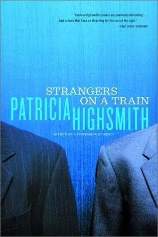 Cover of “Strangers on a Train” by Patricia Highsmith