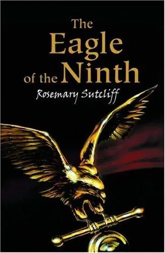 Cover of “The Eagle of the Ninth” by Rosemary Sutcliff