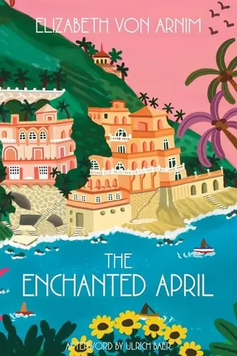 Cover of “The Enchanted April” by Elizabeth von Arnim