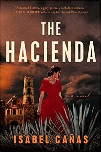 Cover of “The Hacienda” by Isabel Cañas