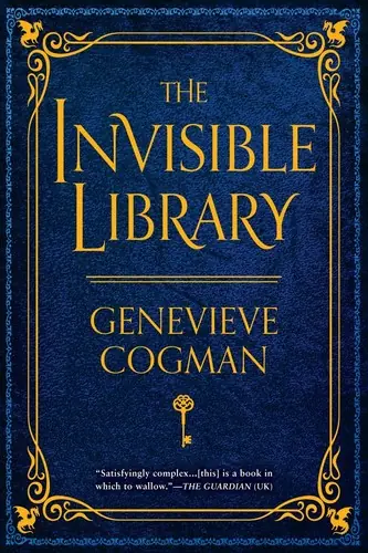 Cover of “The Invisible Library” by Genevieve Cogman