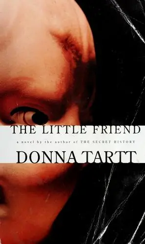 Cover of “The Little Friend” by Donna Tartt