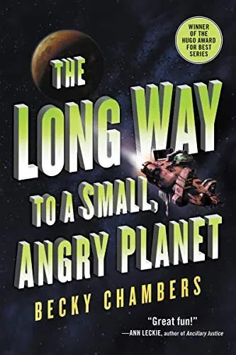 Cover of “The Long Way to a Small, Angry Planet” by Becky Chambers