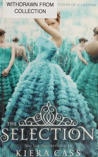Cover of “The Selection” by Kiera Cass