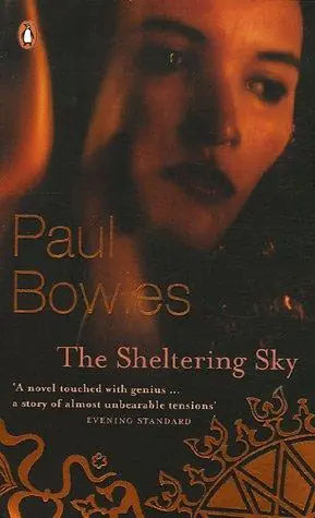 Cover of “The Sheltering Sky” by Paul Bowles
