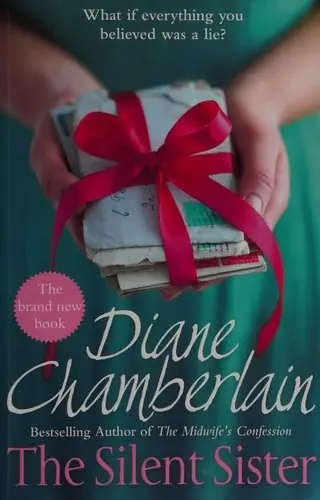 Cover of “The Silent Sister” by Diane Chamberlain