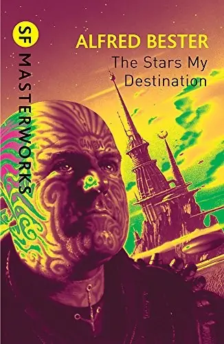 Cover of “The Stars My Destination” by Alfred Bester