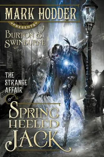 Cover of “The Strange Affair of Spring Heeled Jack” by Mark Hodder
