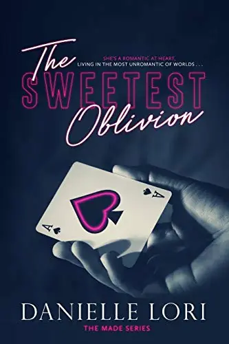 Cover of “The Sweetest Oblivion” by Danielle Lori
