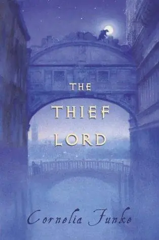 Cover of “The Thief Lord” by Cornelia Funke
