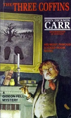 Cover of “The Three Coffins” by John Dickson Carr