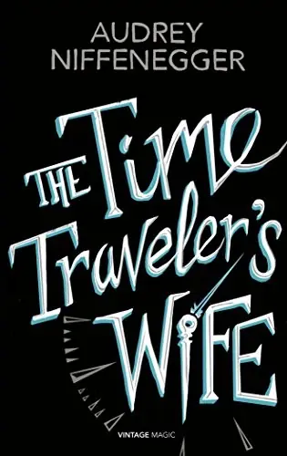 Cover of “The Time Traveler's Wife” by Audrey Niffenegger